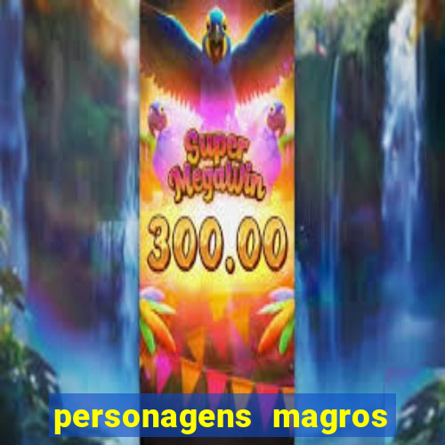 personagens magros de desenhos